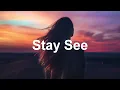 Download Lagu Stay See - Chill House Mix 2025