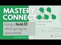 Mastery Connect Access Codes Using the Mastery Connect Student App
