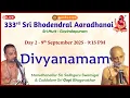 Download Lagu Day 2|Divyanamam|Marudhanallur Sri Sadhguru Swamigal \u0026 Cuddalore Sri Gopi Bhagavathar| Aaradhanai