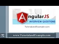 Top 20 AngularJs Interview Questions TutorialandExample com