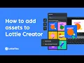 Adding assets to Lottie Creator Lottie Creator