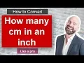 How Many Cm In An Inch