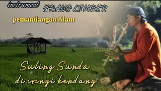 suling sunda di iringi kendang musik instrument enak untuk santai
