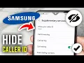 How To Hide Caller ID On Samsung Phone - Full Guide