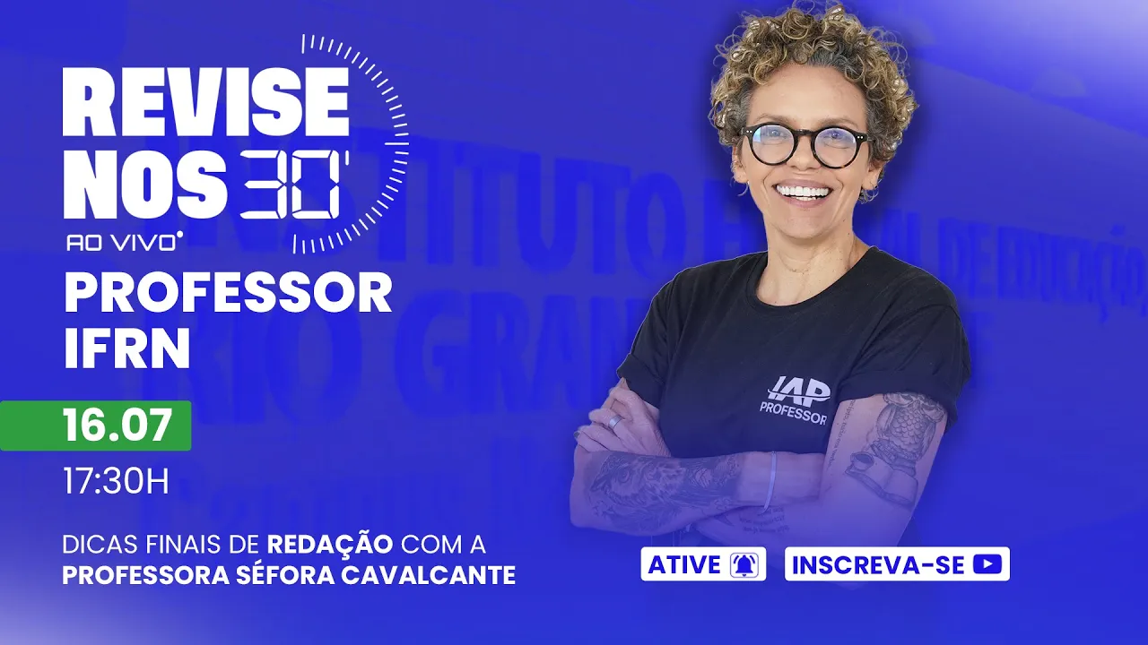 Revise nos 30 Professor IFRN - Redação prof. Séfora Cavalcante