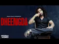 Lagu DHEENGDA | Eshan Bhati | No Hai Koi Takkar Pe | Official Music Video |