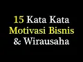 Download Lagu Kata Mutiara Bisnis, Kata Kata Bijak Tentang Usaha, Motivasi Bisnis Wirausaha
