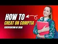 How to Cheat on CompTIA Certification in 2026