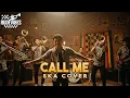 Lagu CALL ME - RADJA SKA COVER (RUDE VIBES)