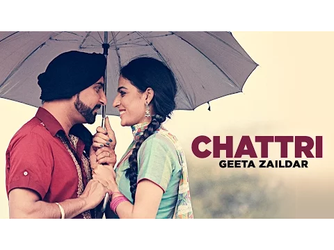 Download MP3 Geeta Zaildar: Chattri Full Song | Latest Punjabi Songs 2016 | Aman Hayer | T-Series Apna Punjab