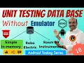 Unit Testing Room Database in Android without Emulator Android Unit Testing - 16