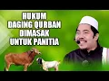 Lagu Hukum Daging Qurban dimasak untuk Panitia \u0026 Hukum Menjual Kulit Qurban | KH Fakhruddin Al Bantani
