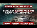 Download Lagu 20 Tahun Gempa Dan Tsunami Aceh 2004 Bencana Terbesar Dalam Sejarah Indonesia Gempa Bumi Megathrust