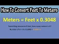 How To Convert Or Change Feet ft To Meters m Formula Explained - Formula For Feet To Meters