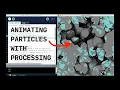 Swarm Particle Art Tutorial in Processing