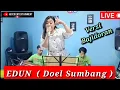 Download Lagu EDUN (Doel Sumbang) // Versi BAJIDORAN nico entertainment