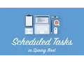 Scheduled Tasks in Spring Boot