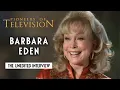 Barbara Eden The complete Pioneers of Television Interview