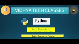 Python VTC Day 9 Part 1 Operators in Python Arithmetic Assignment Comparison operators Etc