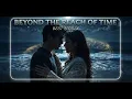 Beyond the Reach of Time-best model