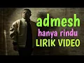 lirik hanya rindu andmesh|  A-MSC Lyrics