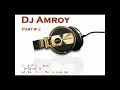 Download Lagu DJ Amroy Live Performance at De Arcia Music Lounge - Part # 2