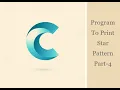 C8-How To Print Star Pattern In C Part-4 Printing Star Series