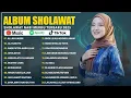 Download Lagu Ya Allah Yaa Karim - Full Album Nissa Sabyan 2025 | Sholawat Nissa Sabyan | Sholawat Nabi Merdu 2025