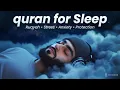 Lagu Let Your Heart Rest… Allah Has a Plan 🤍 | Quran for Deep Peace | Lofi Quran