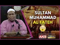 Download Lagu 08 | Sultan Muhammad Al Fateh | Ustaz Auni Mohamed | July 2015