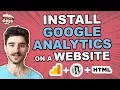Install Google Analytics on Website WordPress and HTML and Where to Put GA Code