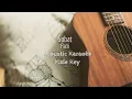 Download Lagu Sobat - Padi - Acoustic Karaoke (Male Key)