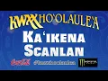 KA`IKENA SCANLAN "UTU BANG BANG"
