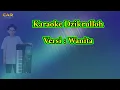 Download Lagu Karaoke Dzikrulloh versi Wanita.