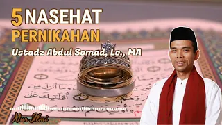 Download 5 Nasehat Pernikahan - Ustadz Abdul Somad MP3