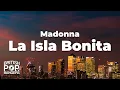 Download Lagu Madonna - La Isla Bonita (Lyrics)