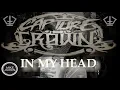 Download Lagu Capture The Crown - In My Head (Guitar Cover)