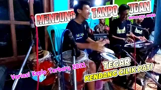 Mendung Tanpo Udan ( Koplo Version ) // Tegar Kendang Cilik Pati Feat Nadia Ulvi