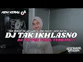 Download Lagu DJ YEN PANCEN IKI WES GARISE AKU IKHLAS LAHIR BATINE || DJ TAK IKHLASNO SLOWED VIRAL TIKTOK 2024