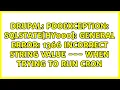 PDOException SQLSTATE HY000 General error 1366 Incorrect string value - - when trying to run