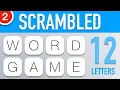 Scrambled Word Games Vol 2 - Guess the Word Game 12 Letter Words