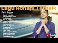 Download Lagu 🎶 Lagu Rohani Kristen Terbaik di YouTube 2025,  Lagu Rohani Putri Siagian