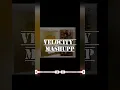 Download Lagu VELOCITY MASHUP (IYAN LATIF)NEW REMIX🎧
