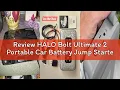 Review HALO Bolt Ultimate 2 Portable Car Battery Jump Starter 130 PSI Air Compressor 55 5Wh USB P