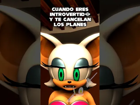 Cuando eres introvertid@ y te cancelan #rouge #sonic #meme #shorts