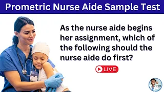 Prometric Nurse Aide Practice Test with Nurse Eunice