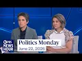 Tamara Keith and Amy Walter on new rifts between Trump and GOP leaders over Iran