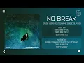 Crush (크러쉬) feat. Dynamic Duo (다이나믹 듀오) - No Break [가사]