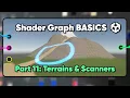 Unity Shader Graph Basics Part 11 - Terrains