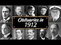 Obituary Famous Faces WE LOST in 1912